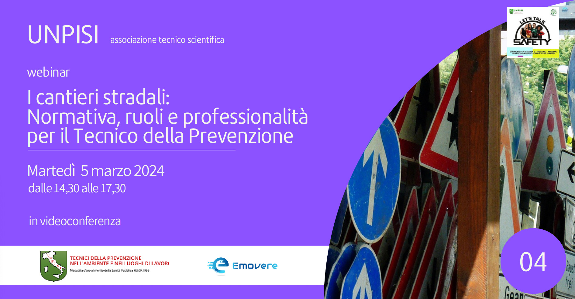 Webinar “I cantieri stradali:Normativa, ruoli e professionalità per il Tecnico della Prevenzione” – 5 marzo 2024