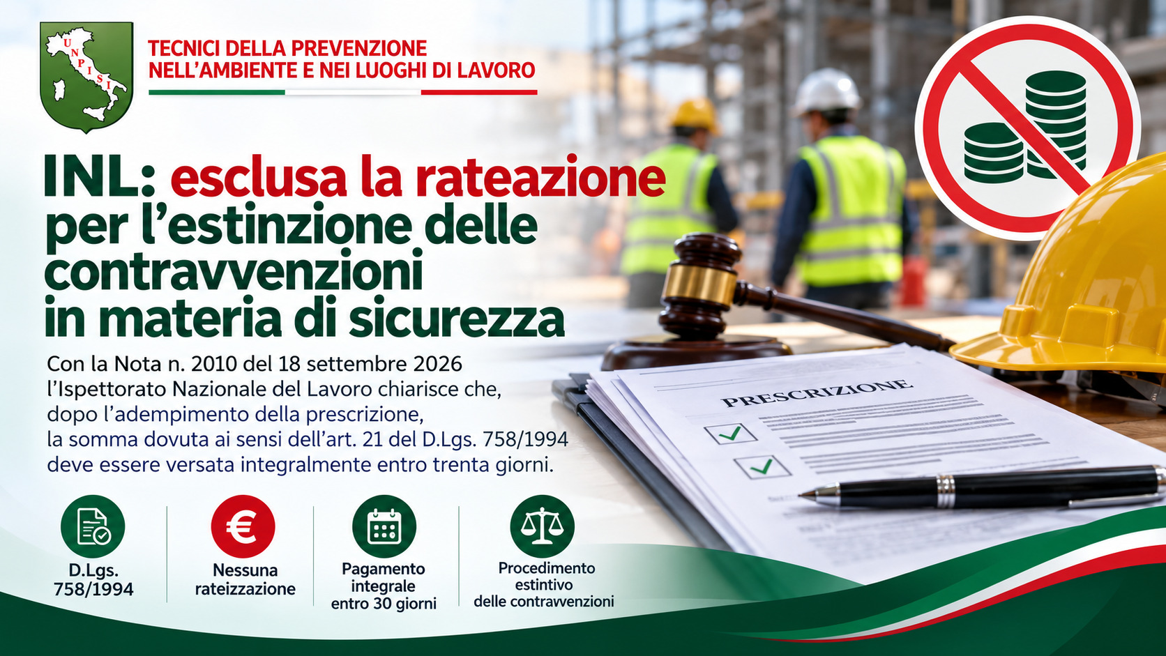 Sicurezza sul lavoro e prescrizioni: niente pagamento a rate per estinguere la contravvenzione